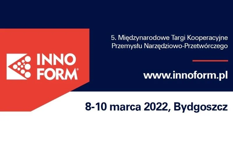 INNOFORM 2022 w formie stacjonarnej w Bydgoszczy