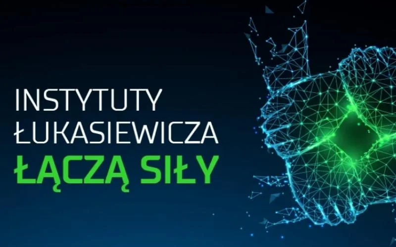 Ruszył Łukasiewicz - Poznański Instytut Technologiczny