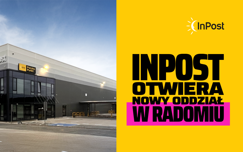 InPost otwiera nowy oddział w Radomiu