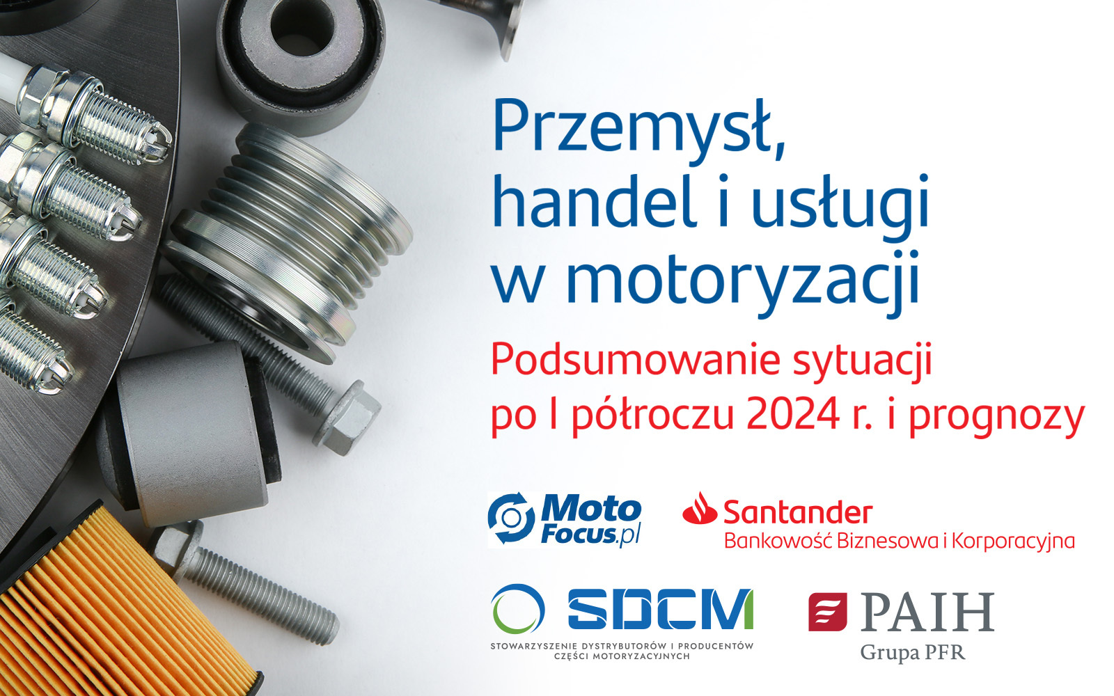 Podsumowanie pierwszego półrocza 2024 roku w branży motoryzacyjnej w Polsce