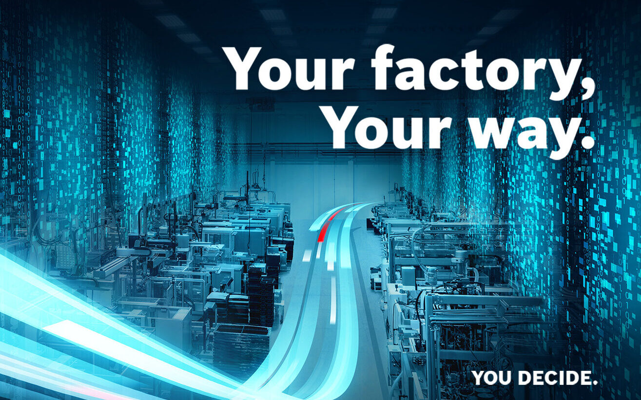 „Your factory, Your way.” Elastyczna i inteligentna fabryka, gotowa na każdą zmianę.