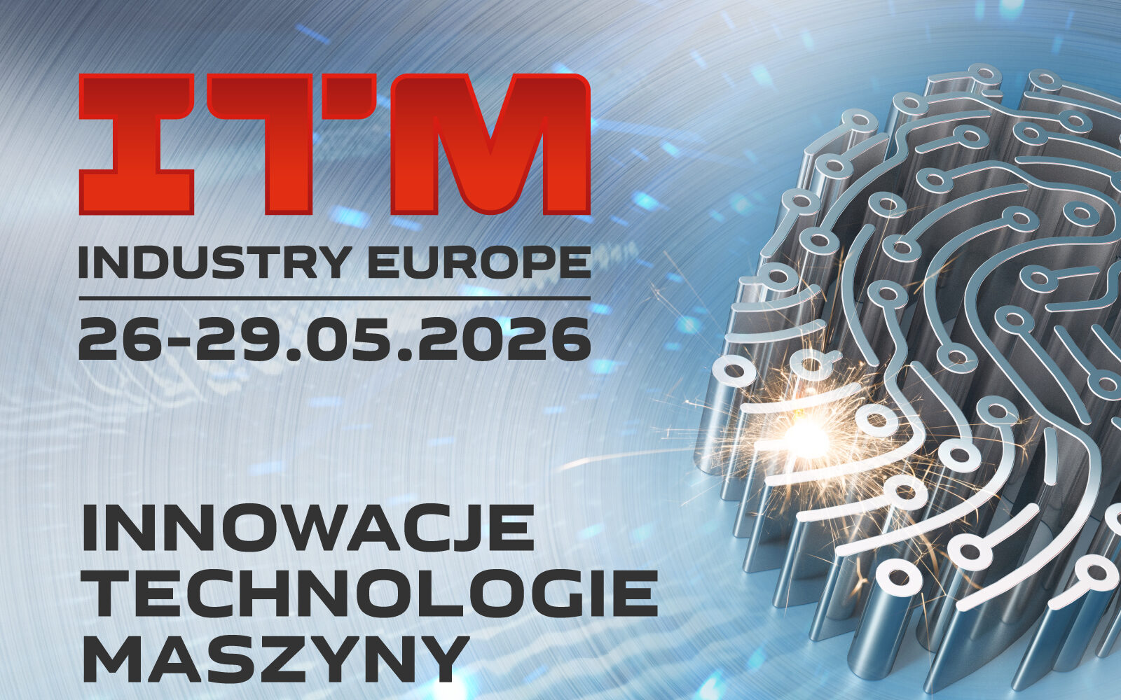 ITM INDUSTRY EUROPE 2026 – człowiek w centrum przemysłu