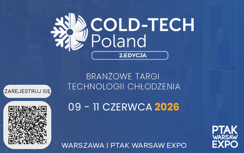 COLD-TECH Poland – przyszłość technologii chłodzenia spotyka się w jednym miejscu